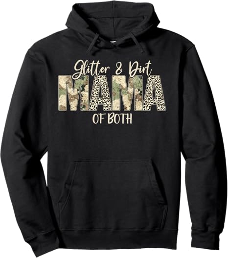4PCS Glitter & Dirt Mom Mama Of Both Leopard & Camo Mother's Day Pullover Hoodie